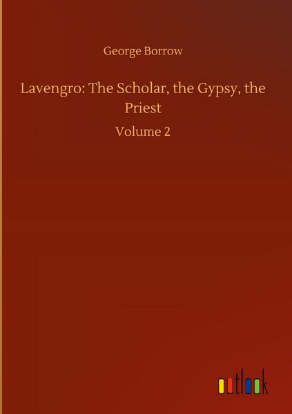 Produktbild: Lavengro: The Scholar, the Gypsy, the Priest