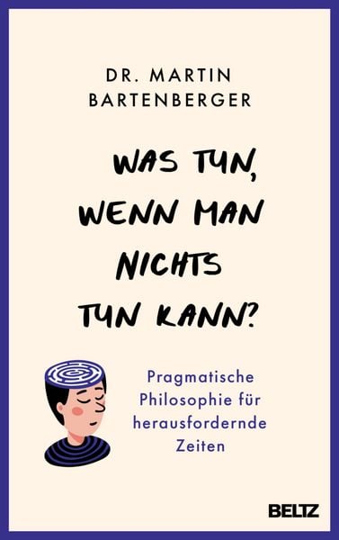 Produktbild: Was tun, wenn man nichts tun kann?