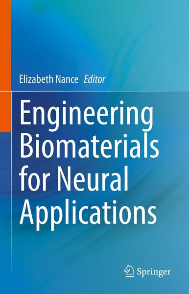 Produktbild: Engineering Biomaterials for Neural Applications
