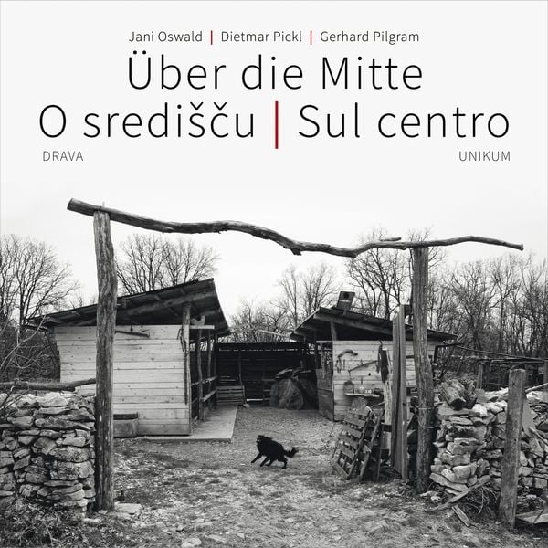 Produktbild: &Uuml;ber die Mitte | O sredi&scaron;ču | Sul centro