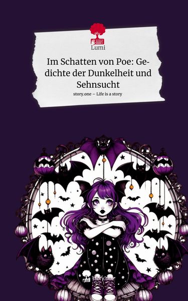 Produktbild: Im Schatten von Poe: Gedichte der Dunkelheit und Sehnsucht. Life is a Story - story.one