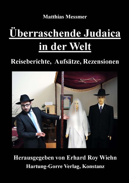 Produktbild: &Uuml;berraschende Judaica in der Welt