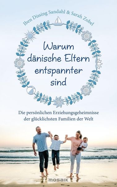 Produktbild: Warum d&auml;nische Eltern entspannter sind
