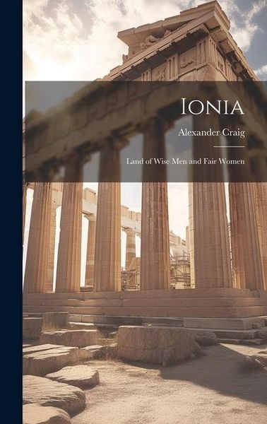 Produktbild: Ionia; Land of Wise men and Fair Women