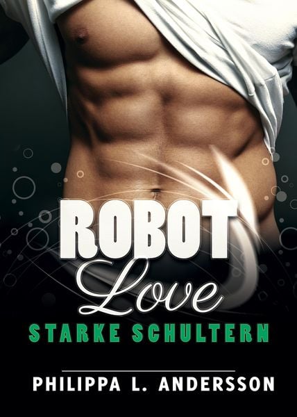 Produktbild: ROBOT LOVE - Starke Schultern