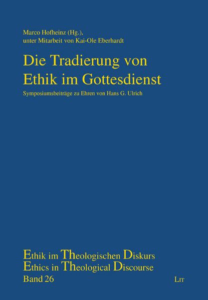 Produktbild: Die Tradierung von Ethik im Gottesdienst
