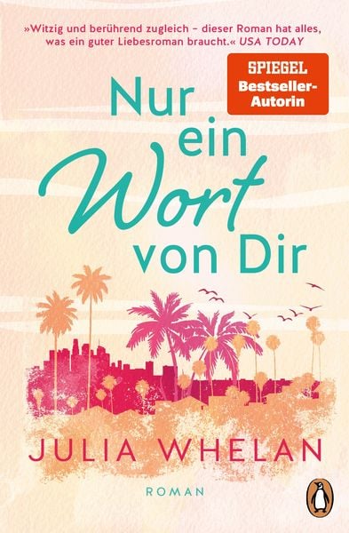 Nur ein Wort von Dir, Taschenbuch von Julia Whelan, Penguin