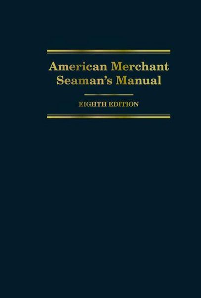 Produktbild: American Merchant Seaman's Manual, 8th Edition