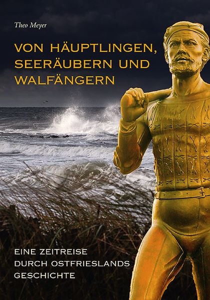 Produktbild: Von H&auml;uptlingen, Seer&auml;ubern und Walf&auml;ngern
