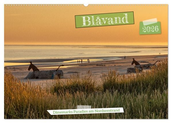 Blåvand - Dänemarks Paradies am Nordseestrand (Wandkalender 2026 DIN A2 quer), CALVENDO Monatskalender