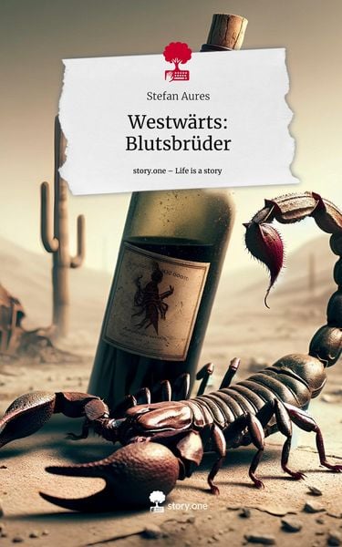 Produktbild: Westw&auml;rts: Blutsbr&uuml;der. Life is a Story - story.one