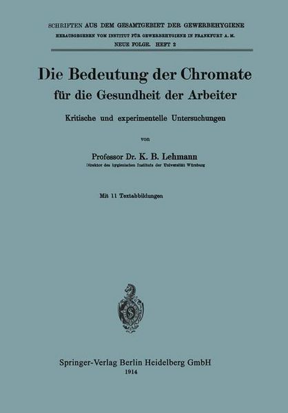 Produktbild: Die Bedeutung der Chromate f&uuml;r die Gesundheit der Arbeiter