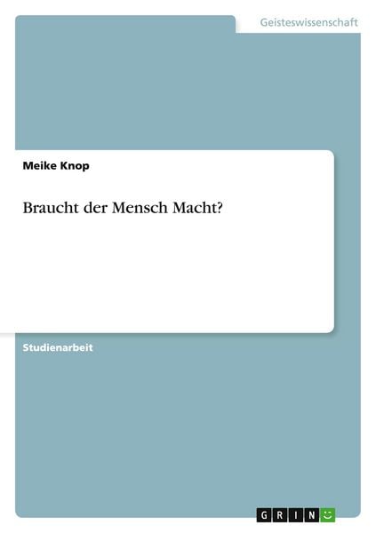 Produktbild: Braucht der Mensch Macht?