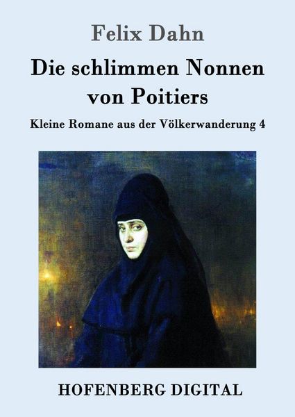 Produktbild: Die schlimmen Nonnen von Poitiers
