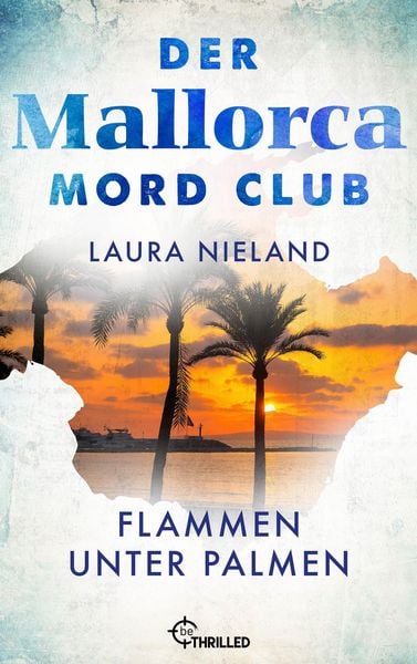 Produktbild: Der Mallorca Mord Club - Flammen unter Palmen