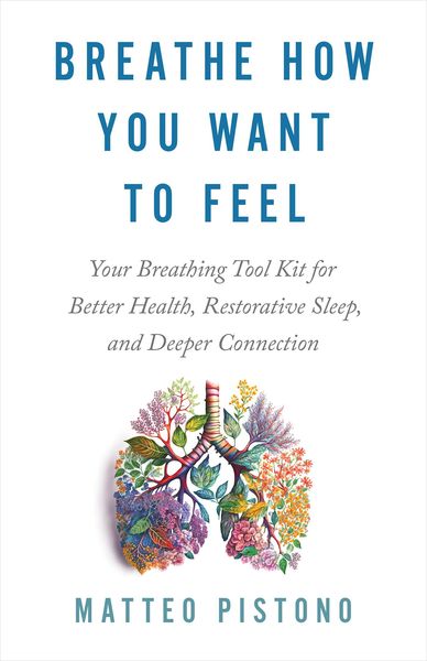 Produktbild: Breathe How You Want to Feel