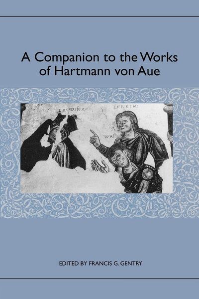 Produktbild: A Companion to the Works of Hartmann Von Aue