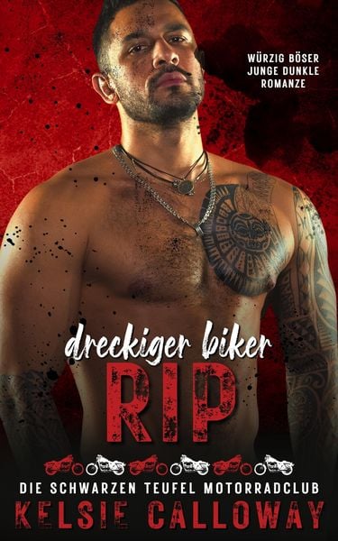 Produktbild: Dreckiger Biker Rip (Die Schwarzen Teufel Motorradclub, #4)