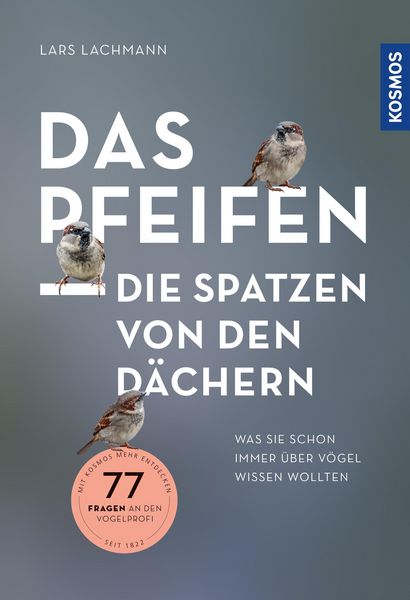 Produktbild: Das pfeifen die Spatzen von den D&auml;chern
