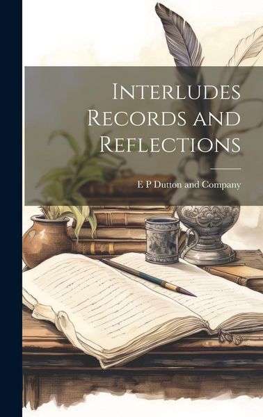 Produktbild: Interludes Records and Reflections