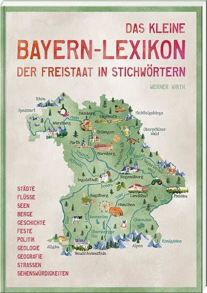 Produktbild: Das kleine Bayern-Lexikon - der Freistaat in Stichw&ouml;rtern