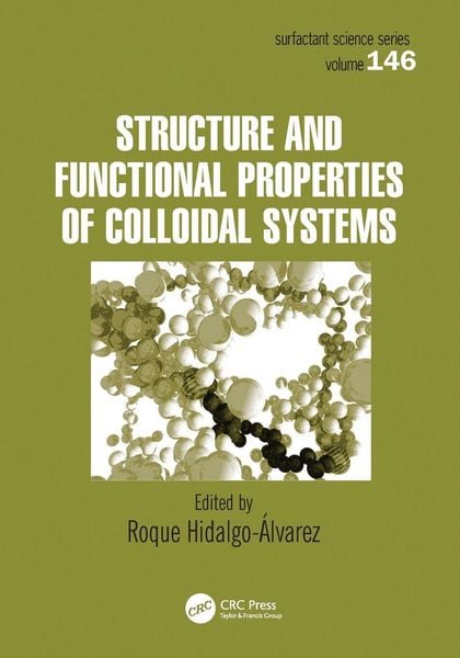 Produktbild: Structure and Functional Properties of Colloidal Systems