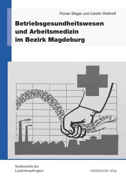 Produktbild: Betriebsgesundheitswesen und Arbeitsmedizin im Bezirk Magdeburg