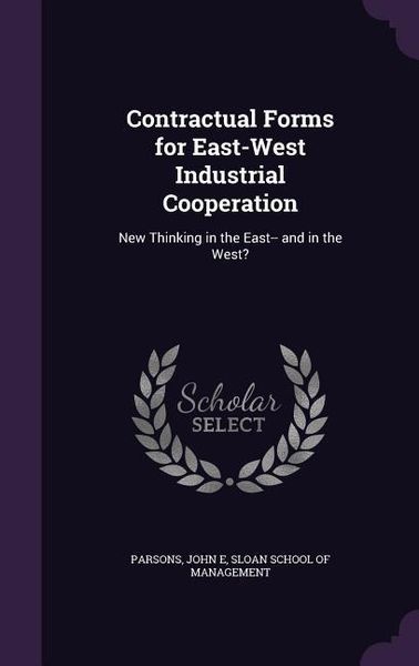 Produktbild: Contractual Forms for East-West Industrial Cooperation