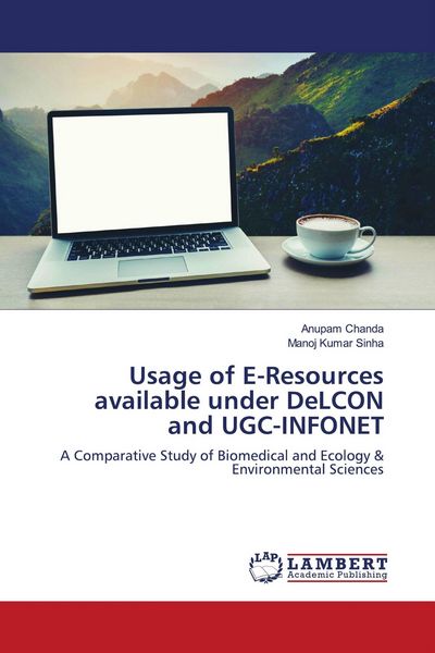 Produktbild: Usage of E-Resources available under DeLCON and UGC-INFONET