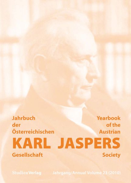Jahrbuch der Österreichischen Karl-Jaspers-Gesellschaft 23/2010
