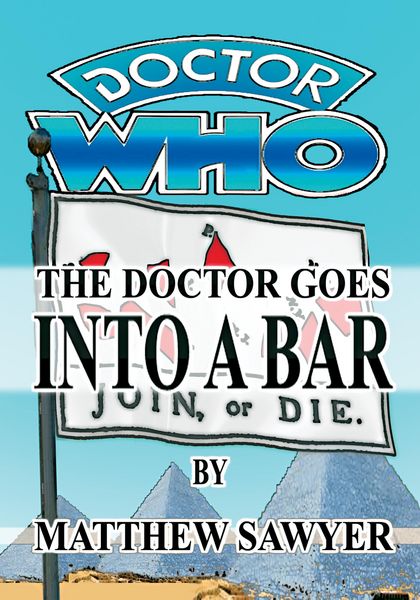 Produktbild: The Doctor Goes Into A Bar - Doctor Who fan fiction