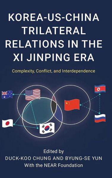 Produktbild: Korea-US-China Trilateral Relations in the Xi Jinping Era