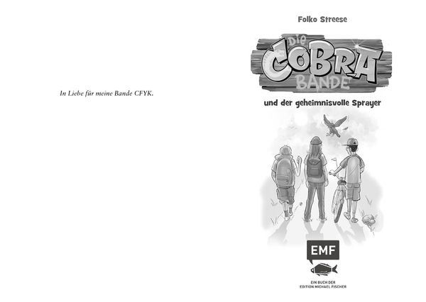 Produktbild: Die Cobra-Bande und der geheimnisvolle Sprayer (Die Cobra-Bande-Reihe Band 1)