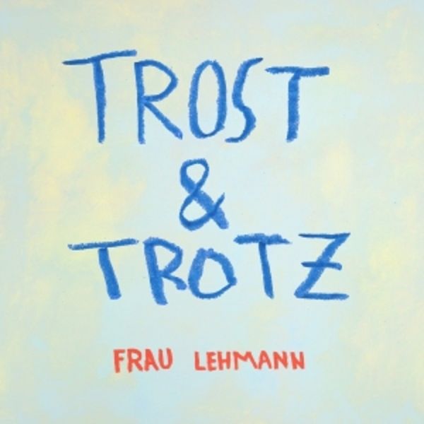 Trost & Trotz - Frau Lehmann, Vinyl