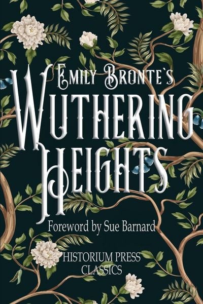 Produktbild: Wuthering Heights (Historium Press Classics)