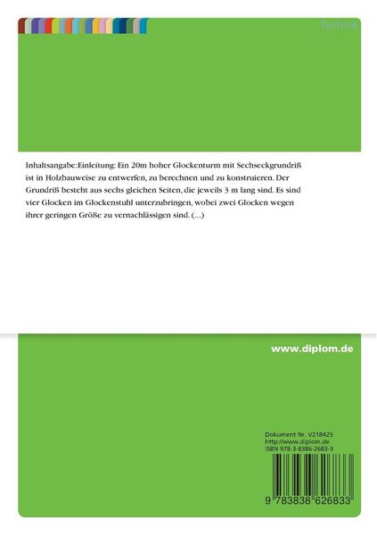Produktbild: Entwurf, Berechnung und Konstruktion eines Glockenturms in Holzbauweise