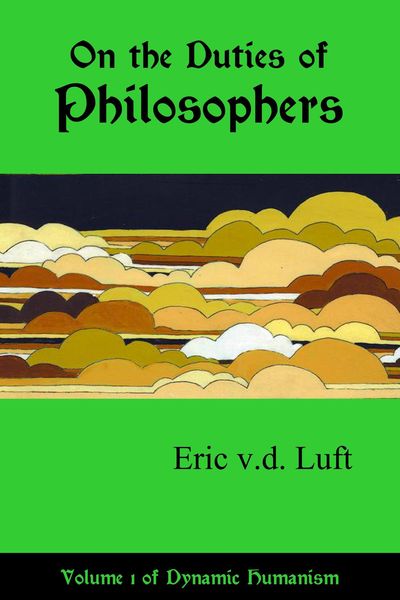 Produktbild: On the Duties of Philosophers (Dynamic Humanism, #1)
