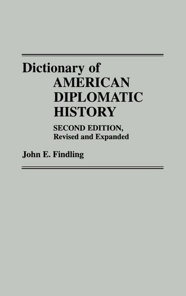 Produktbild: Dictionary of American Diplomatic History