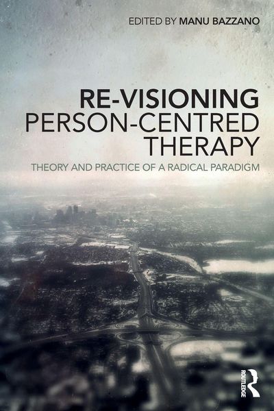Produktbild: Re-Visioning Person-Centred Therapy