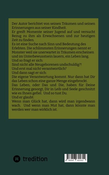 Produktbild: Das Monster Erinnerung. Manchen Schmerz m&ouml;chte man vergessen. Aber nach &uuml;ber 60 Lebensjahren l&auml;sst sich auch von Engeln der Erinnerung berichten.