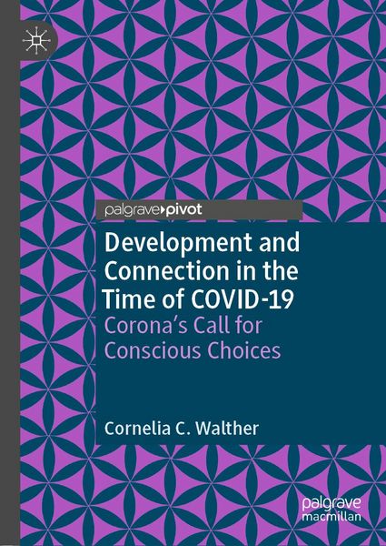 Produktbild: Development and Connection in the Time of COVID-19