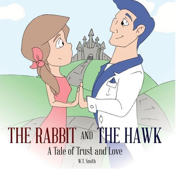 Produktbild: The Rabbit and the Hawk: A Tale of Trust and Love