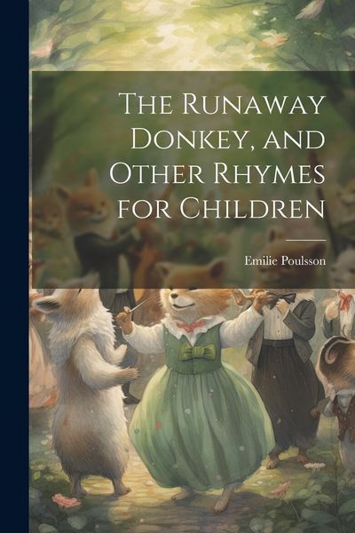 Produktbild: The Runaway Donkey, and Other Rhymes for Children