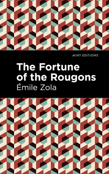Produktbild: Zola, &Eacute;: Fortune of the Rougons