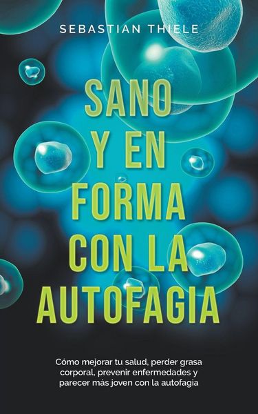 Produktbild: Sano y en forma con la autofagia