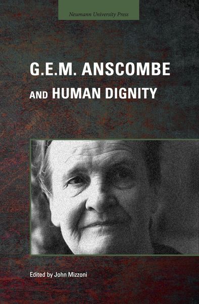 Produktbild: G.E.M. Anscombe and Human Dignity