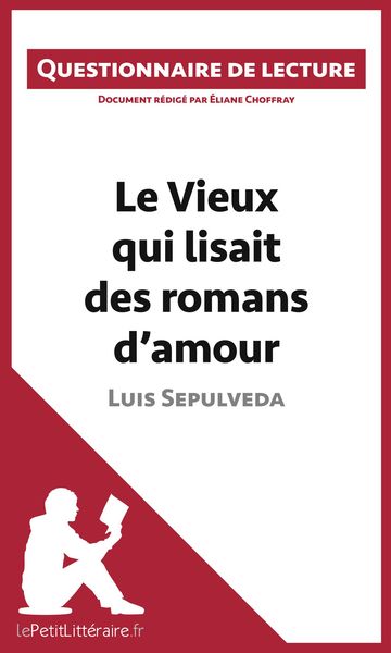 Produktbild: Le Vieux qui lisait des romans d'amour de Luis Sepulveda