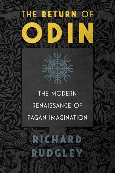 Produktbild: The Return of Odin: The Modern Renaissance of Pagan Imagination