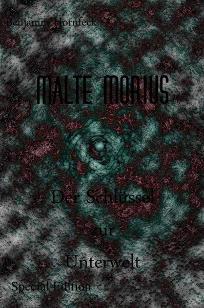 Produktbild: Malte Morius Der Schl&uuml;ssel zur Unterwelt Special Edition
