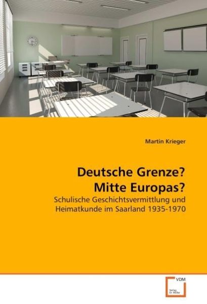 Produktbild: Krieger, M: Deutsche Grenze? Mitte Europas?